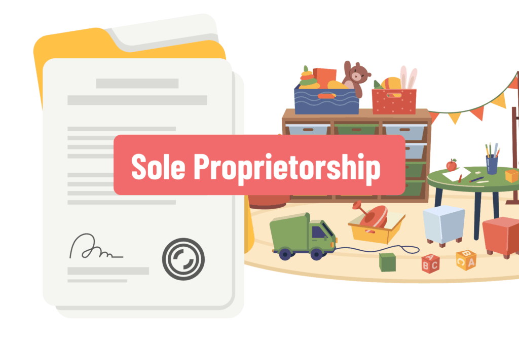 What Should I Do If My CWELCC Daycare Is Registered as a Sole Proprietorship and I Want to Sell It? sole proprietorship